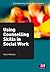 Using Counselling Skills in Social Work (Transforming Social Work Practice Series Book 1661)