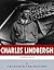 American Legends: The Life of Charles Lindbergh