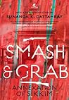 SMASH AND GRAB:AN...