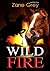Wildfire by Zane Grey