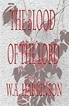 The Blood of the Lord The Blood of the Lord