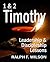 1 and 2 Timothy and Titus by Ralph F. Wilson