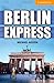 Berlin Express Level 4 Intermediate by Michael Austen