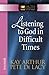 Listening to God in Difficult Times: Jeremiah (The New Inductive Study Series)
