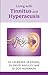 Living with Tinnitus and Hyperacusis: New Edition