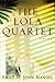 The Lola Quartet