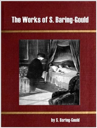 The Works of S. Baring-Gould