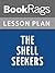 Lesson Plans The Shell Seekers