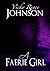 A Faerie Girl by Vicky Renee Johnson