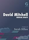 David Mitchell: Critical Essays