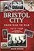 Bristol City (Volume 2): Fr...