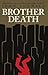 Brother Death