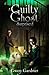 A Guilty Ghost Surprised (An Indigo Eady Paranormal Cozy Mystery series Book 2)