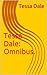 Murder Omnibus. by Tessa Dale Murder Omnibus. by Tessa Dale