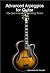 Advanced Arpeggios For Guitar (The Jazz Guitar WorkShop Series)