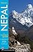 Trekking Nepal: A Traveler's Guide