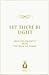 Let there be Light: Selected Excerpts from The Book of Zohar