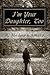I'm Your Daughter, Too: The true story of a mother's struggle to accept her transsexual child 1470097656