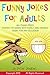 Funny Jokes for Adults by Peter  Jenkins