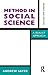 Method in Social Science: Revised 2nd Edition