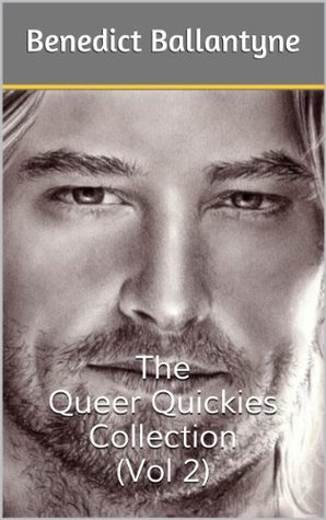 The Queer Quickies Collection (Vol 2)
