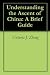 Understanding the Ascent of China by Victoria J. Zhang Understanding the Ascent of China by Victoria J. Zhang