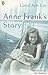 Anne Frank's Story by Carol Ann Lee