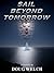 Sail beyond Tomorrow
