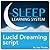 Lucid Dreaming Guided Meditation (Sleep Learning System)