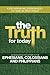 The Truth for Today: Ephesians, Colossians & Philippians