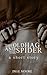 The Old Hag and The Spider: A Literary Short Story