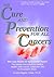 The Cure and Prevention of ...