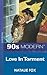 Love in Torment