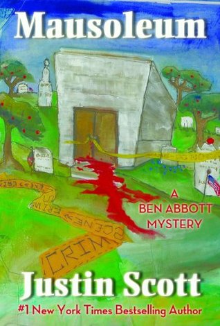 Mausoleum (Ben Abbott #5)