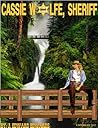 Cassie Wolfe Sheriff (Sheriff Cassie wolfe Book 1)