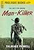 Man-Killer (Prologue Books)