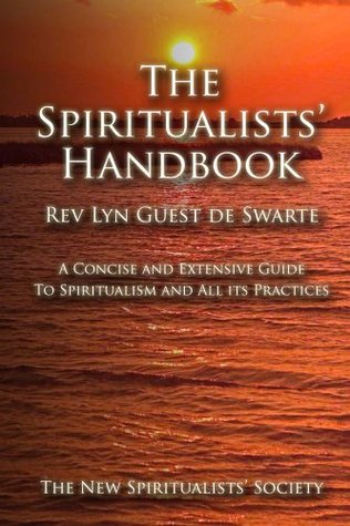 The Spiritualists' Handbook (Kindle Edition)