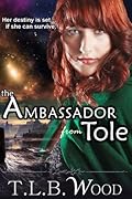 The Ambassador From Tole