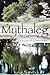 Mythaleg - The Gathering - Book one of A New Order