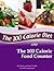 The 100 Calorie Diet and Food Counter