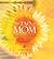 The Tao of Mom by Taro Gold