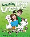 Something Furry Underfoot by Amy L. Peterson