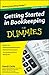 Getting Started in Bookkeeping For Dummies