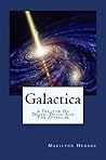 Galactica: A Trea...