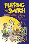 Flipping the Switch: Freedom From Bulimia