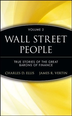 Wall Street People: True Stories of the Great Barons of Finance (Kindle Edition)
