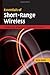 Essentials of Short-Range Wireless (The Cambridge Wireless Essentials Series)