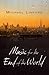 Music for the End of the World by Michael Linford