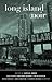 Long Island Noir