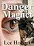 Danger Magnet (Laura Curtis)